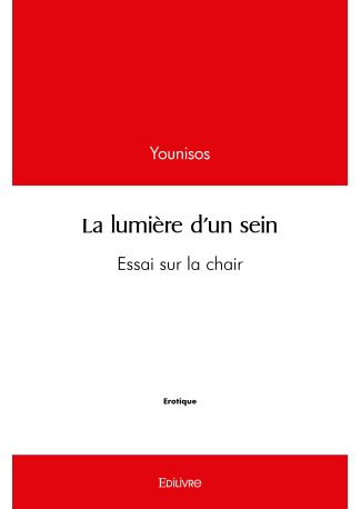 La lumière d'un sein