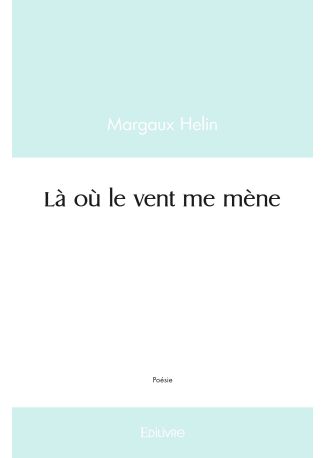 Là où le vent me mène