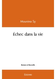 Échec dans la vie