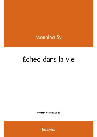 Échec dans la vie
