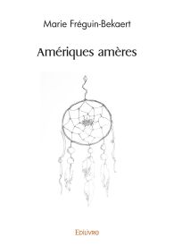 Amériques amères