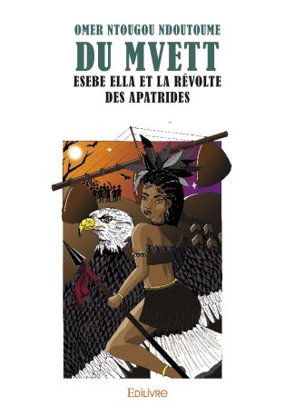 Du Mvett, la généalogie du silence - Tome 2