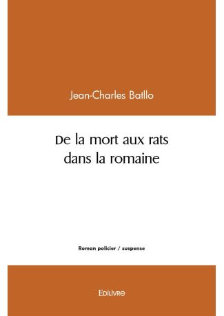 De la mort aux rats dans la romaine