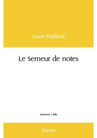 Le Semeur de notes