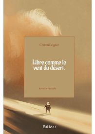 Libre comme le vent du désert