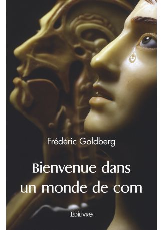 Bienvenue dans un monde de com