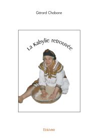 La Kabylie retrouvée