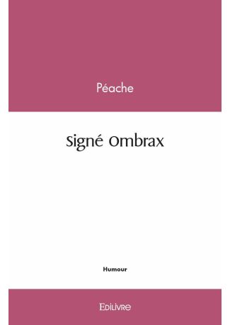 Signé Ombrax