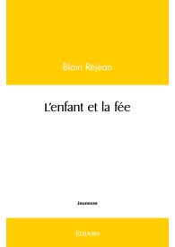 L'enfant et la fée