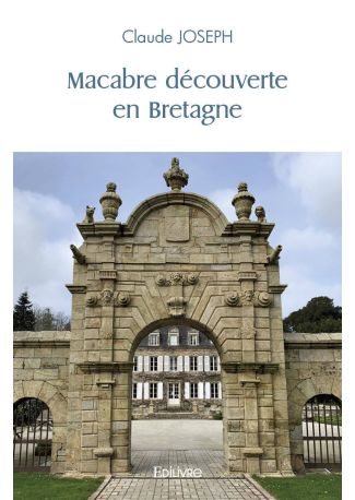 Macabre découverte en Bretagne