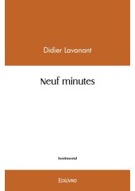 Neuf minutes