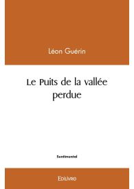 Le Puits de la vallée perdue