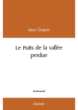 Le Puits de la vallée perdue