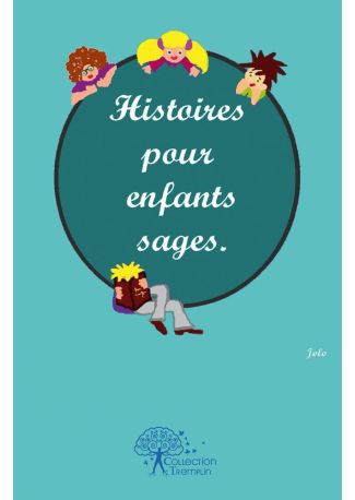 Histoires pour enfants sages