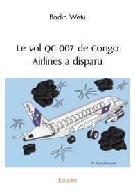 Le vol QC 007 de Congo Airlines a disparu