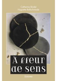 À fleur de sens