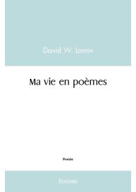 Ma vie en poèmes
