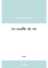 Un souffle de vie