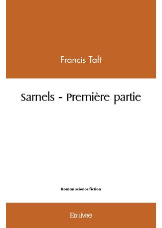 Sarnels – Première partie