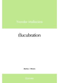 Élucubration