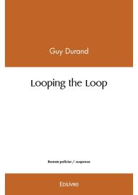 Looping the Loop