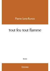 Tout feu tout flamme