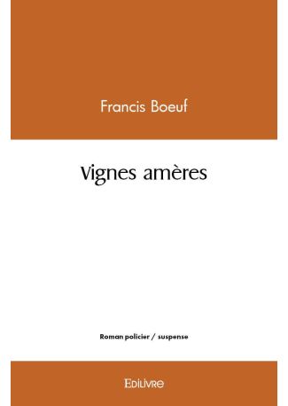 Vignes amères