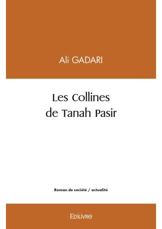 Les Collines de Tanah Pasir