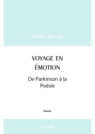 Voyage en émotion
