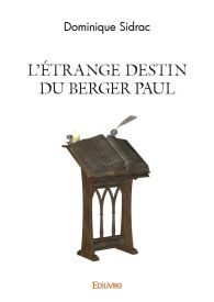 L’Étrange destin du berger Paul