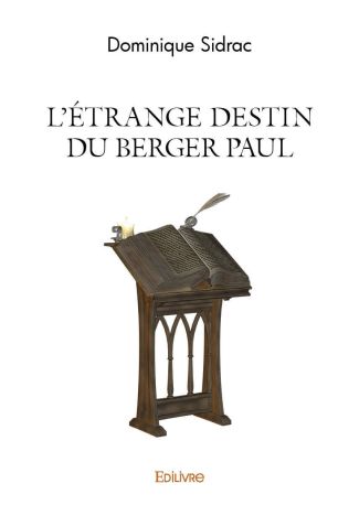 L’Étrange destin du berger Paul