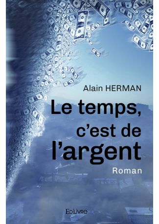 Le temps, c'est de l'argent