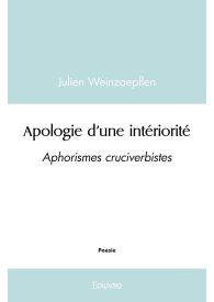 Apologie d'une intériorité