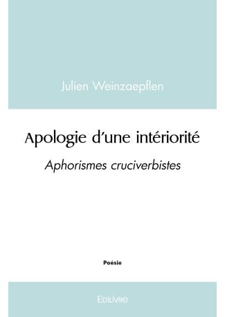 Apologie d'une intériorité