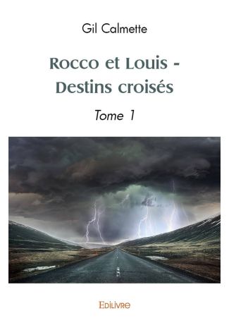 Rocco et Louis - Destins croisés