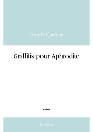 Graffitis pour Aphrodite