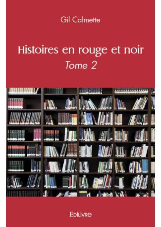 Histoires en rouge et noir