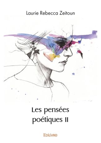 Les pensées poétiques - Tome 2