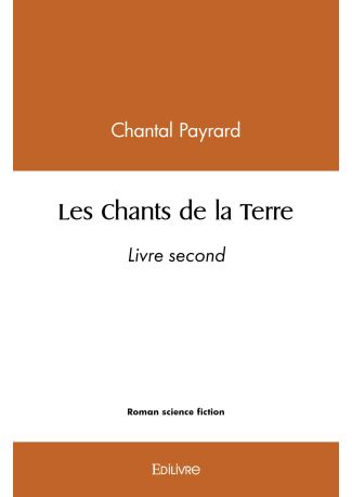 Les Chants de la Terre