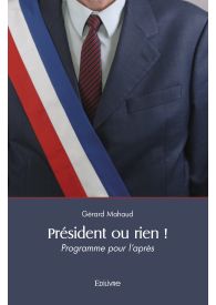 Président ou rien !