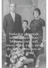 Traduction provençale inédite des cinq livres bibliques