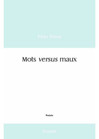 Mots versus maux