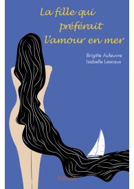 La fille qui préférait l'amour en mer