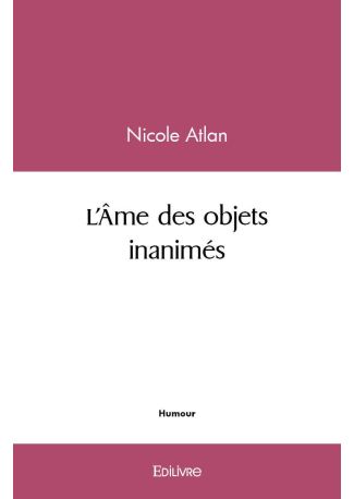 L'Âme des objets inanimés