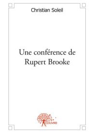 Une conférence de Rupert Brooke