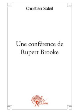 Une conférence de Rupert Brooke