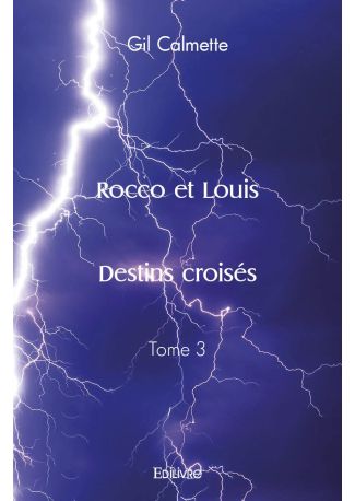 Rocco et Louis – Destins croisés