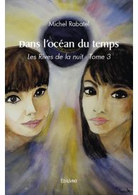 Les Rives de la nuit - Tome 3