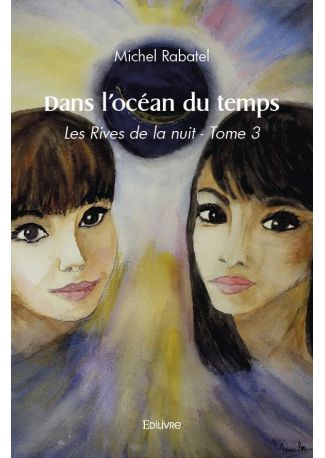 Les Rives de la nuit - Tome 3