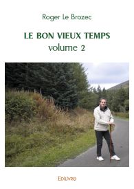 Le Bon Vieux Temps